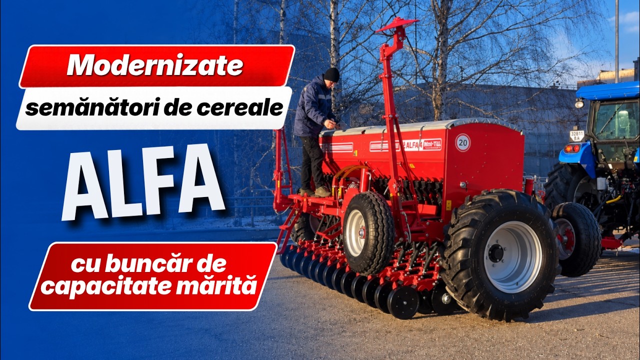 Semănători de cereale Alfa modernizate cu buncăr extins de la Elvorti #romania